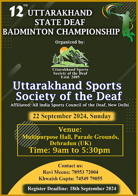 12TH UTTARAKHAND STATE DEAF BADMINTON CHAMPIONSHIP ON 22 SEPTEMBER 2024